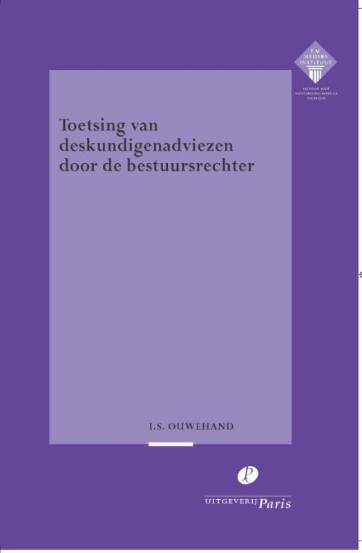 Omslag van Toetsing van deskundigenadviezen door de bestuursrechter