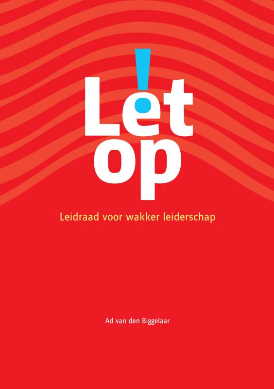 Omslag van Let op!