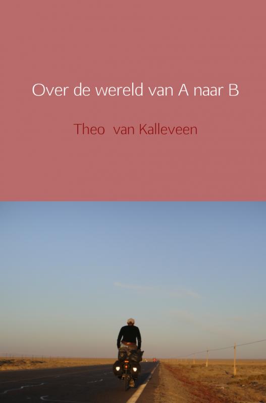 Omslag van Over de wereld van A naar B