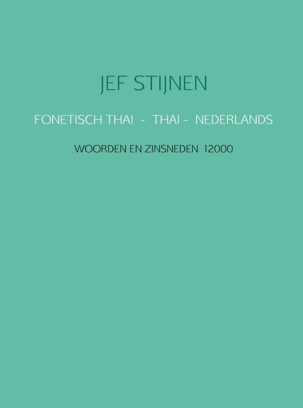 Omslag van FONETISCH THAI - THAI - NEDERLANDS
