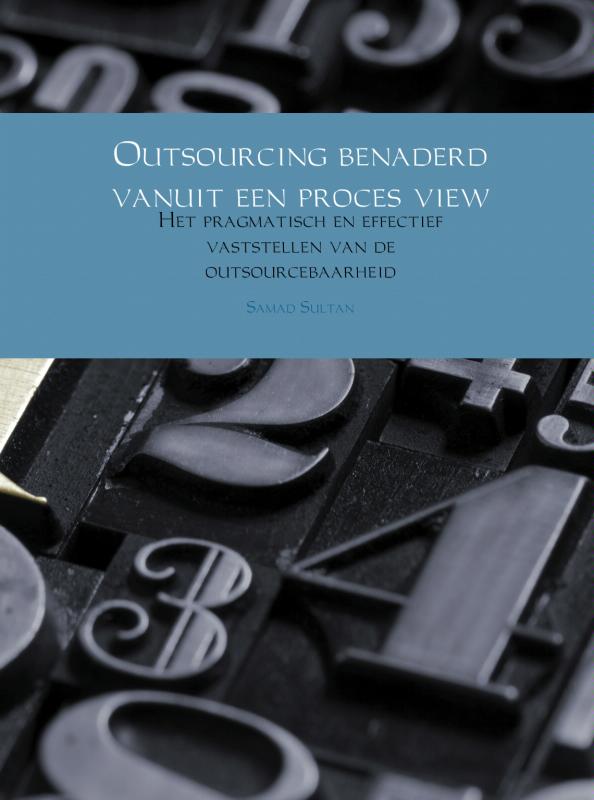 Omslag van Outsourcing benaderd vanuit een proces view