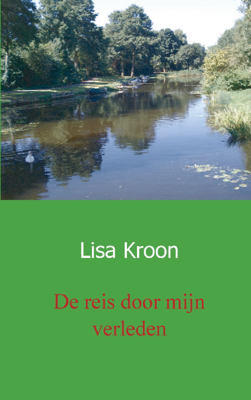 Omslag van De reis door mijn verleden