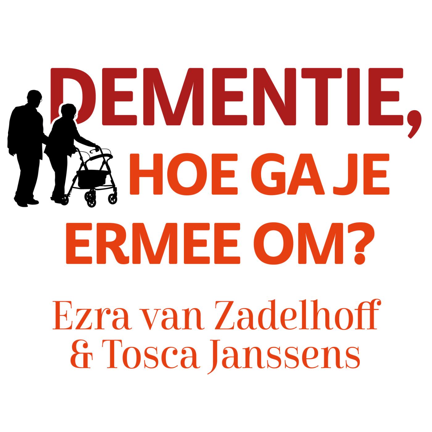 Omslag van Dementie, hoe ga je ermee om?