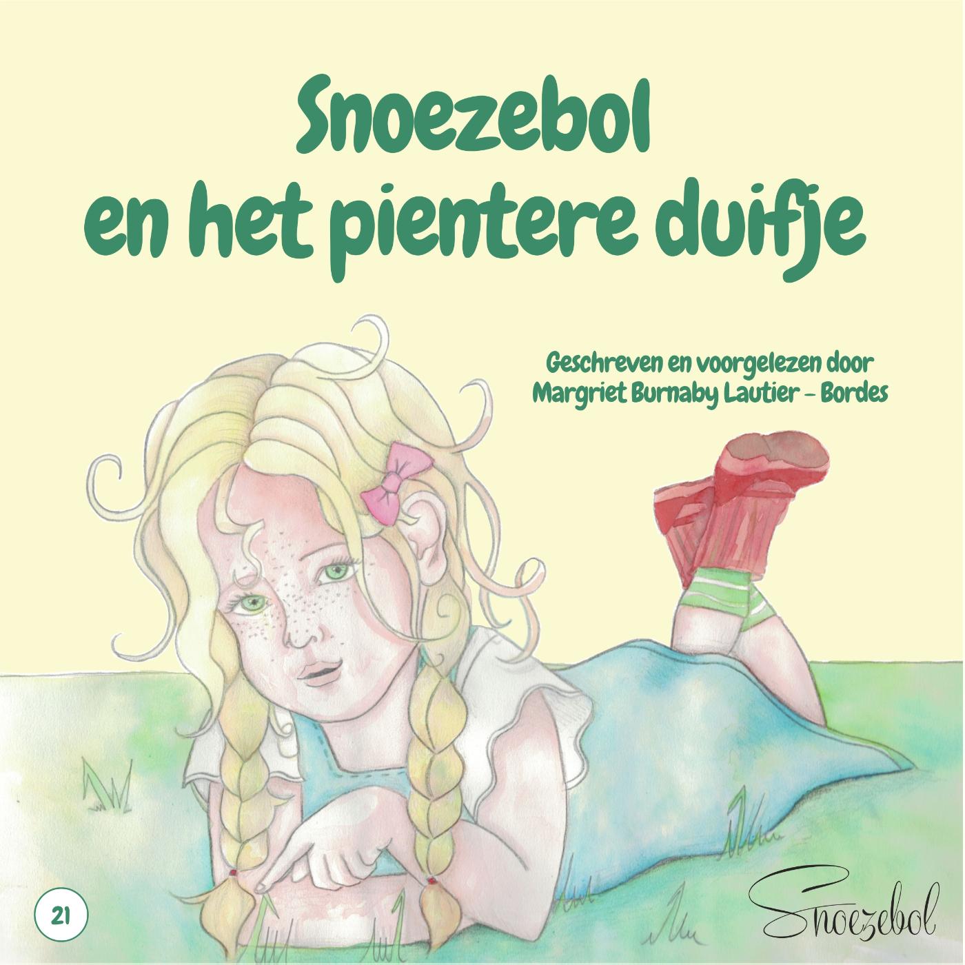 Omslag van Snoezebol en het pientere duifje