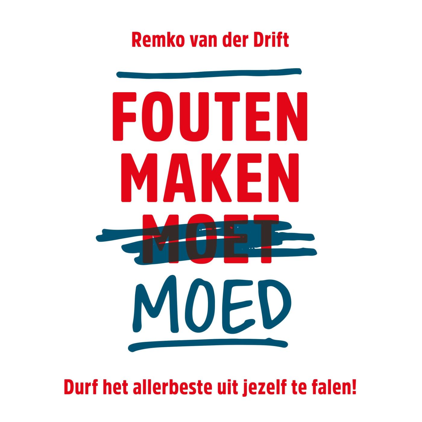 Omslag van Fouten maken moed
