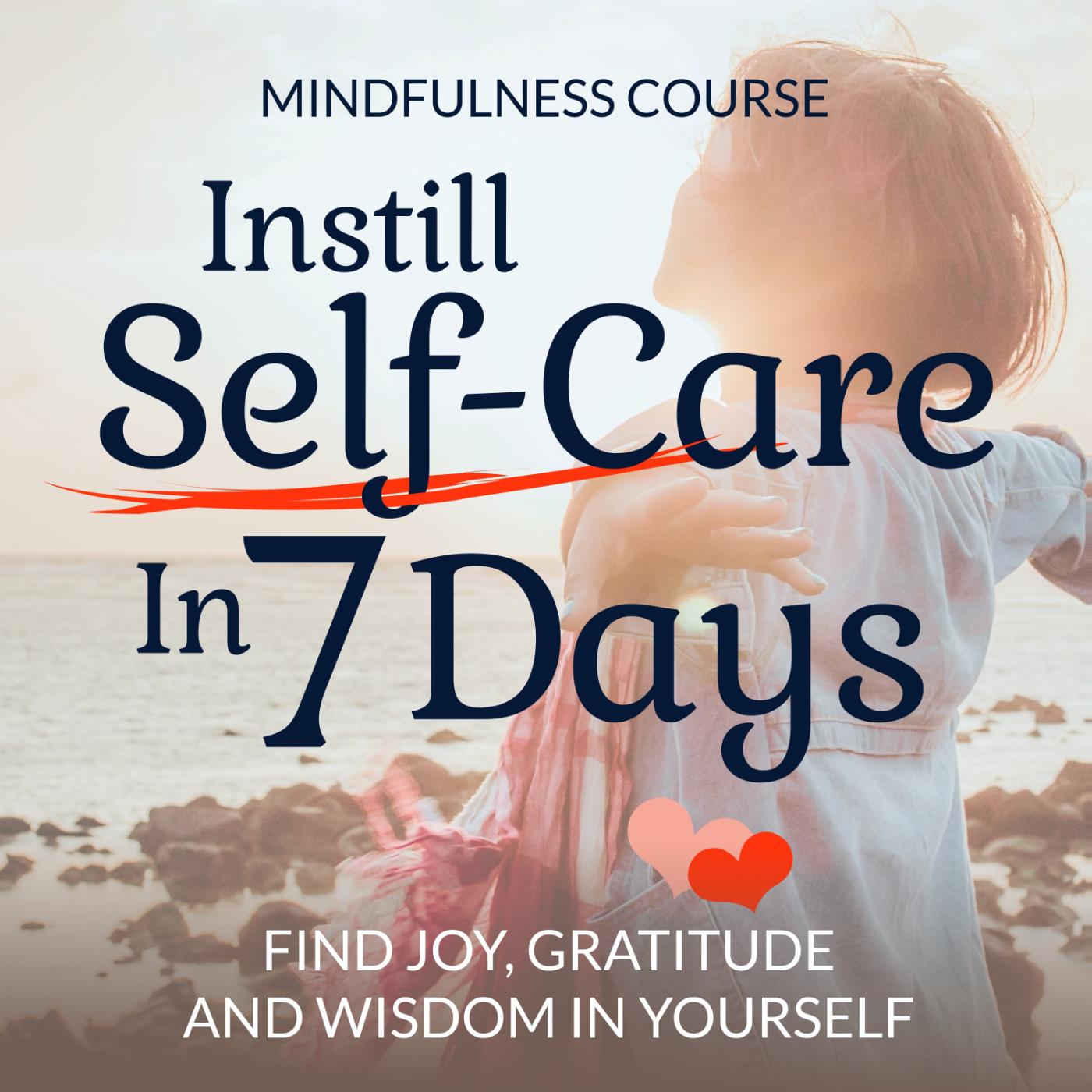 Omslag van Instill Self-Care In 7 Days