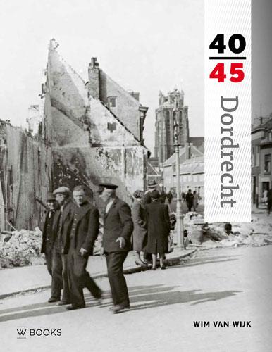 Omslag van Dordrecht 40-45
