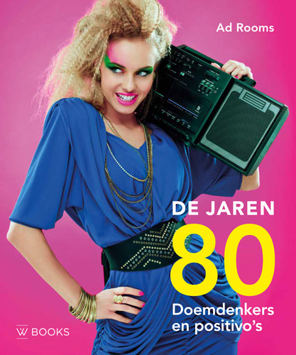 Omslag van De jaren 80