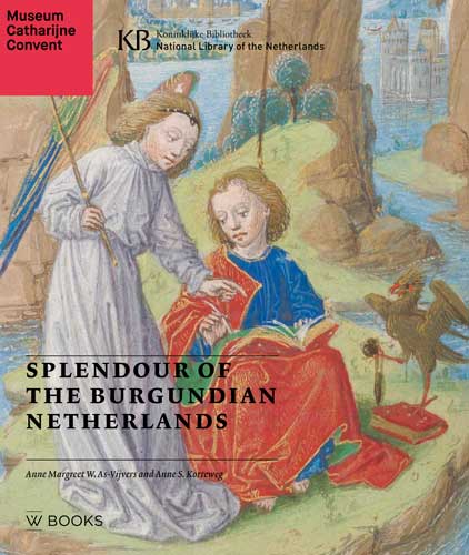 Omslag van Splendour of the Burgundian Netherlands