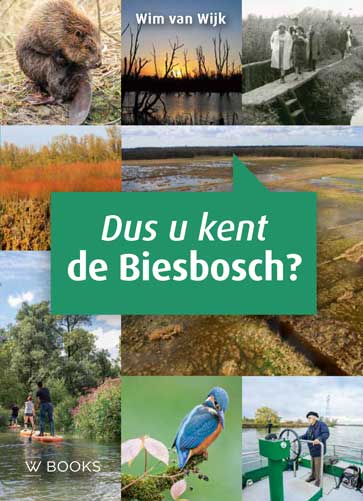 Omslag van Dus u kent de Biesbosch