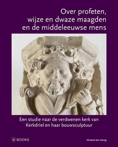 Omslag van Over profeten, wijze en dwaze maagden en de middeleeuwse mens
