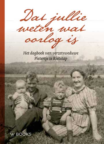Omslag van Dat jullie weten wat oorlog is