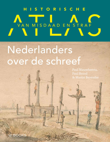 Omslag van Historische atlas van misdaad en straf