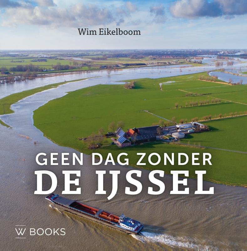 Omslag van Geen dag zonder de IJssel