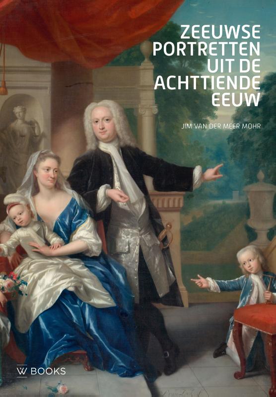 Omslag van Zeeuwse portretten uit de 18e eeuw