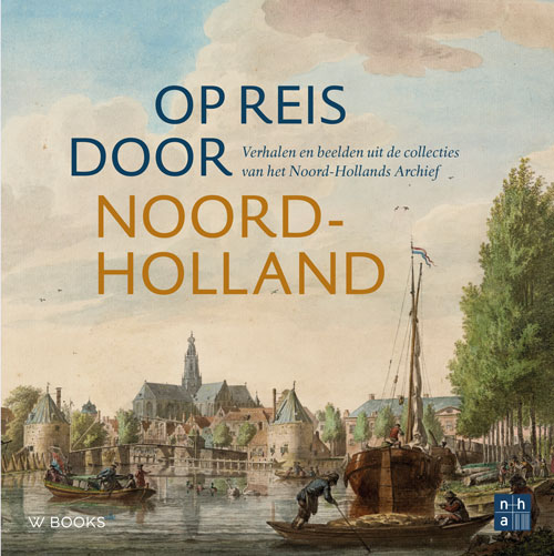Omslag van Op reis door Noord-Holland