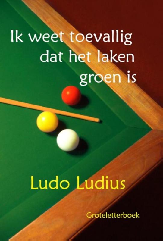 Omslag van Ik weet toevallig dat het laken groen is