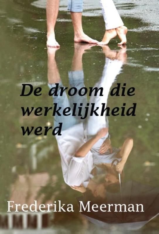 Omslag van De droom die werkelijkheid werd