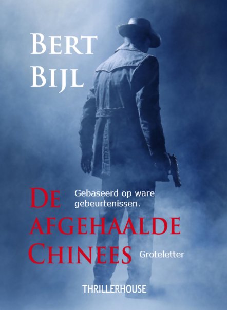 Omslag van De afgehaalde Chinees - Groteletterboek