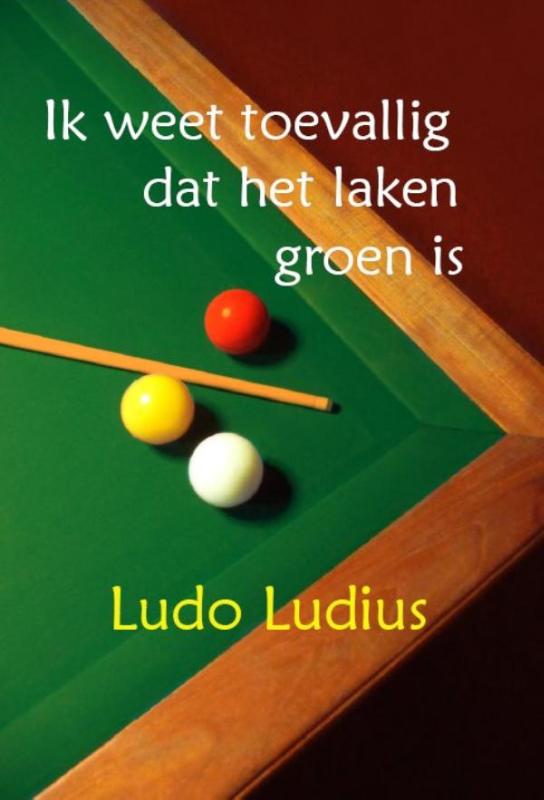 Omslag van Ik weet toevallig dat het laken groen is
