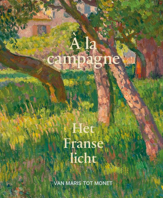 Omslag van A la campagne - Het Franse licht
