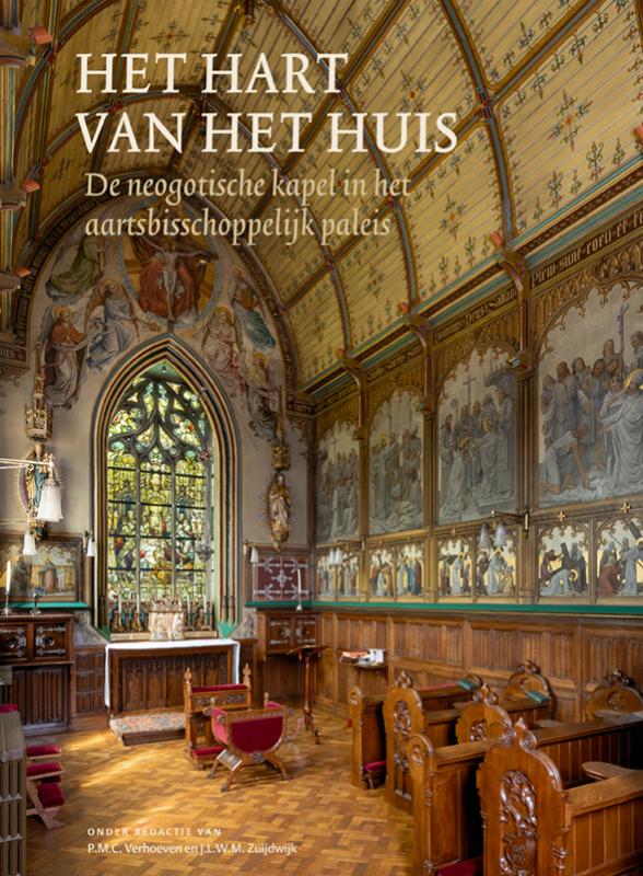 Omslag van Het hart van het huis - De neogotische kapel