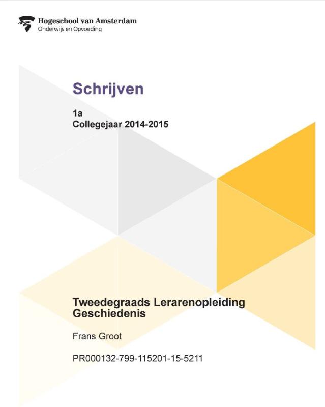 Omslag van tweedegraads lerarenopleiding geschiedenis 1e collegejaar 2014-2015