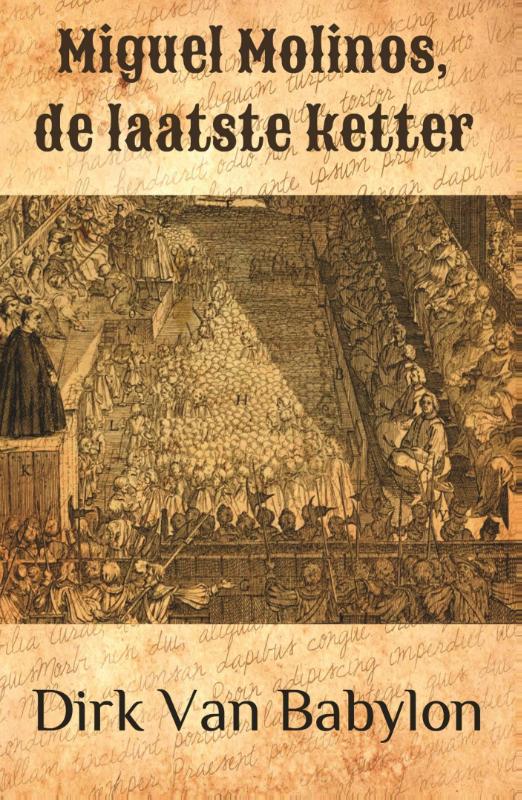 Omslag van Miguel Molinos, de laatste ketter