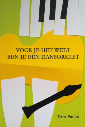 Omslag van Voor je het weet ben je een dansorkest