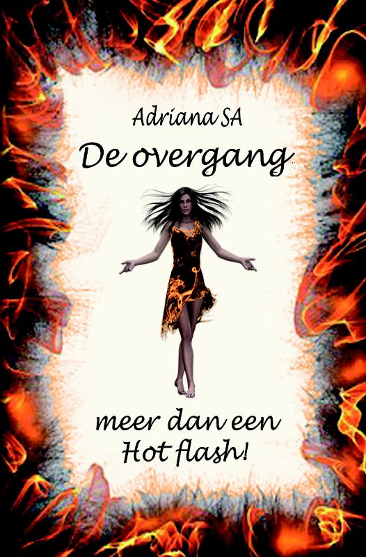 Omslag van De overgang, meer dan een hot flash!