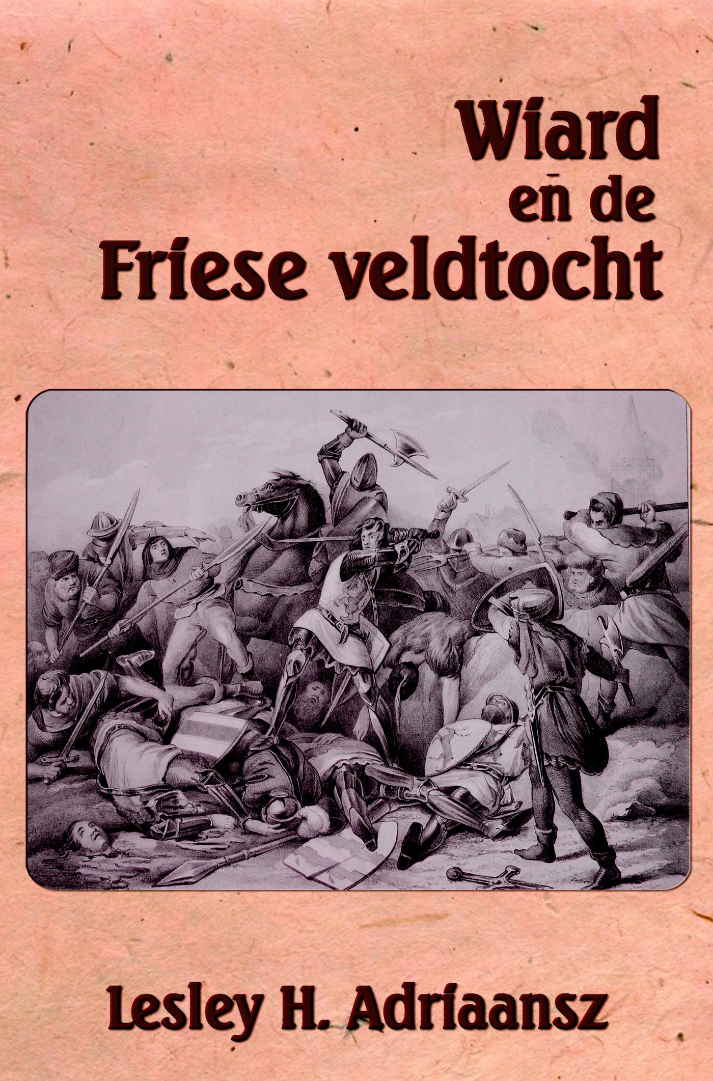Omslag van Wiard en de Friese veldtocht