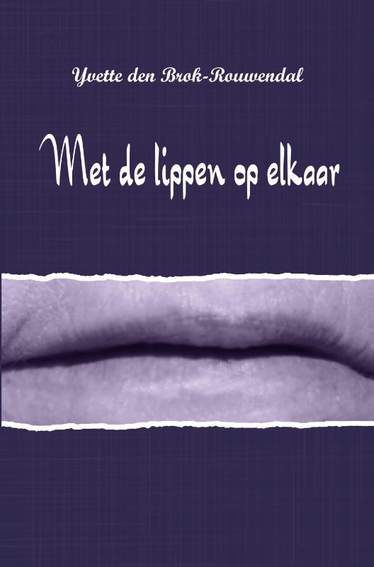 Omslag van Met de lippen op elkaar