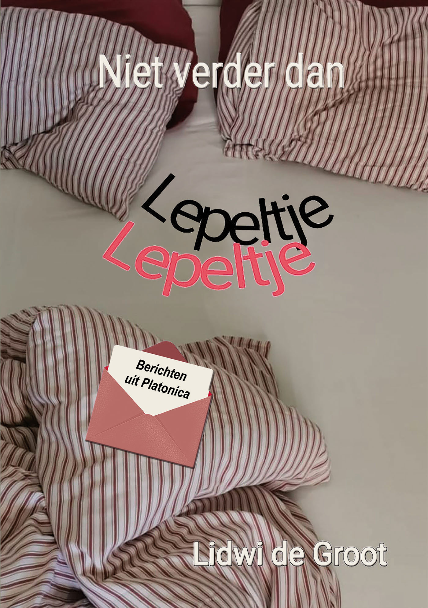 Omslag van Niet verder dan lepeltje lepeltje
