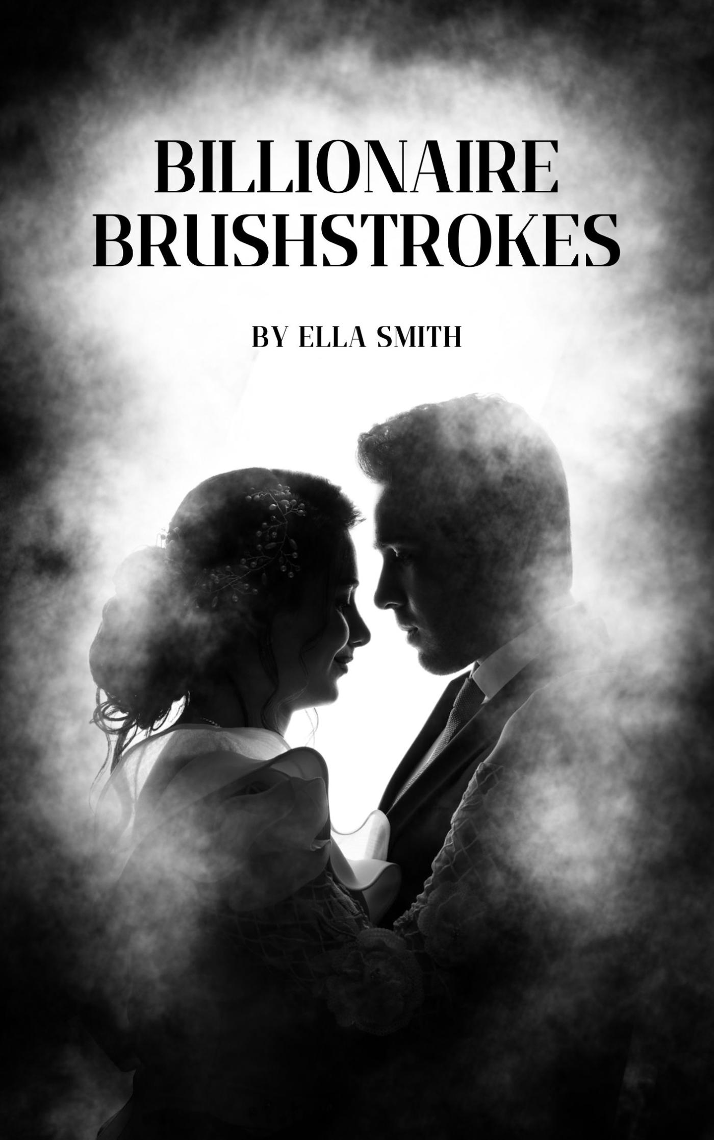 Omslag van Billionaire brushstrokes: a modern love story