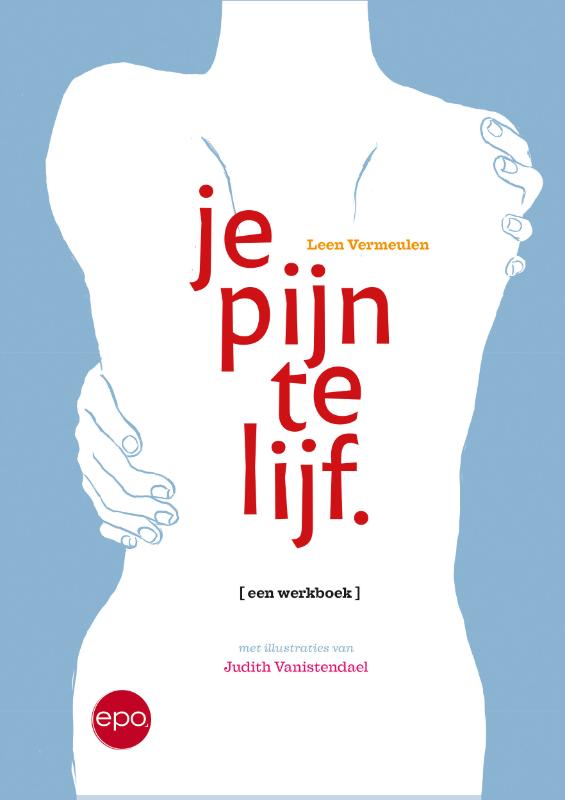 Omslag van Je pijn te lijf