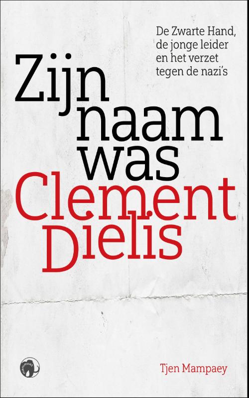 Omslag van Zijn naam was Clement Dielis