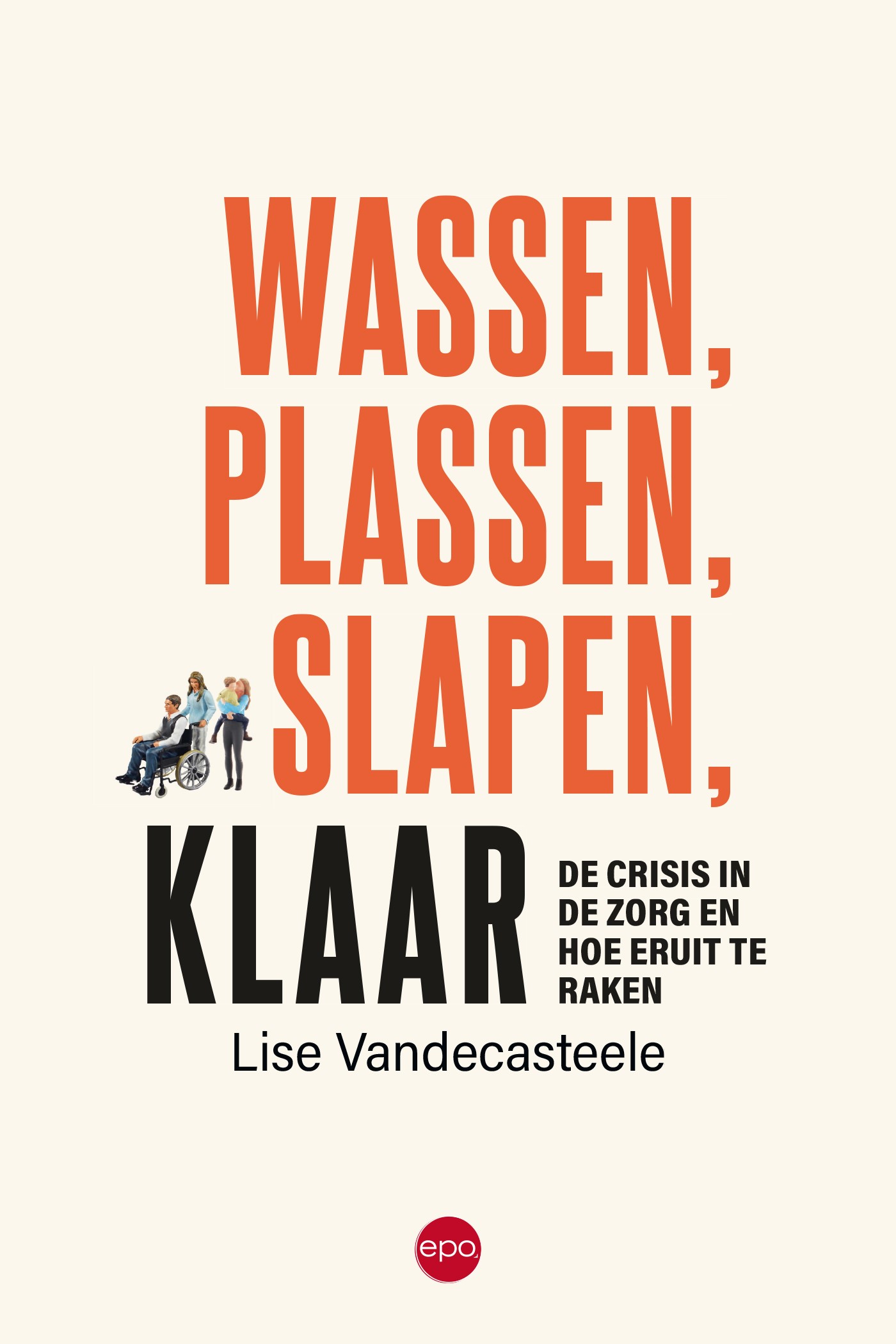 Omslag van Wassen, plassen, slapen, klaar