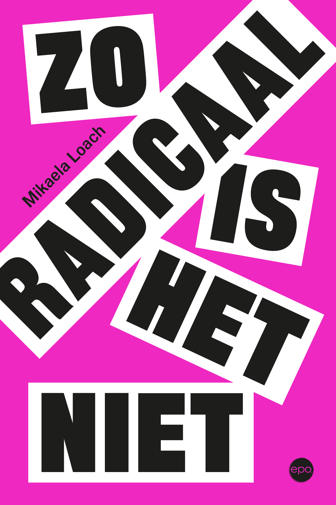 Omslag van Zo radicaal is het niet