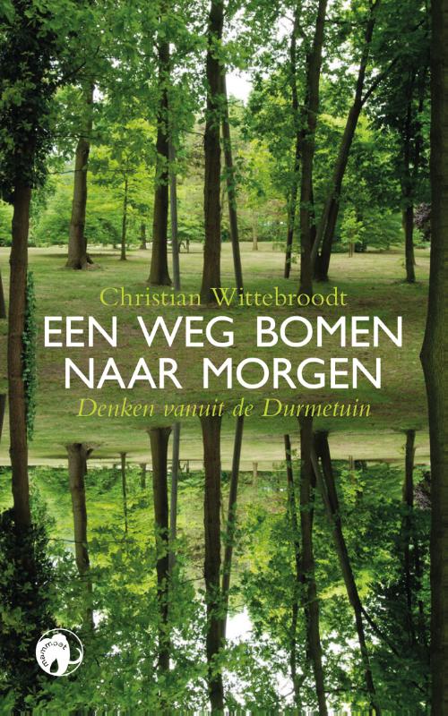 Omslag van Een weg bomen naar morgen