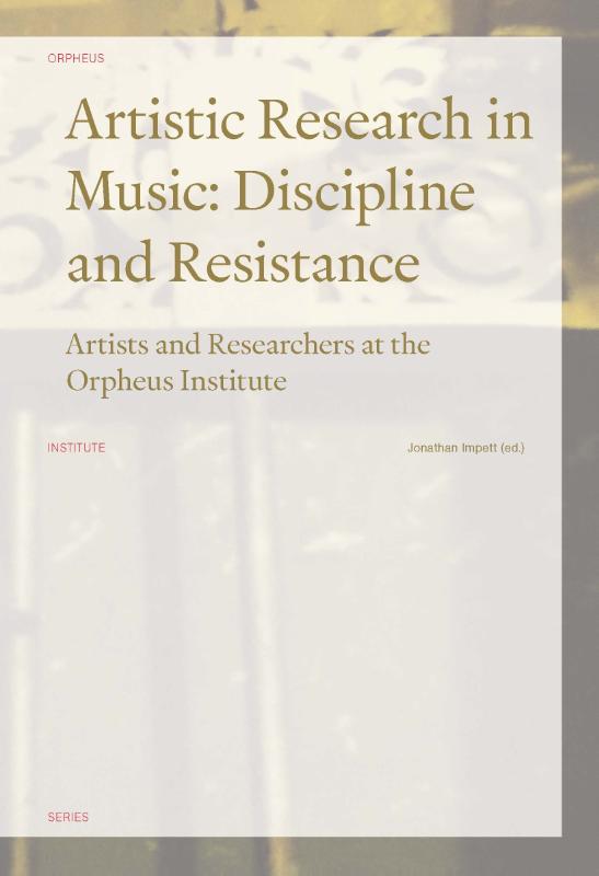 Omslag van Artistic Research in Music: Discipline and Resistance