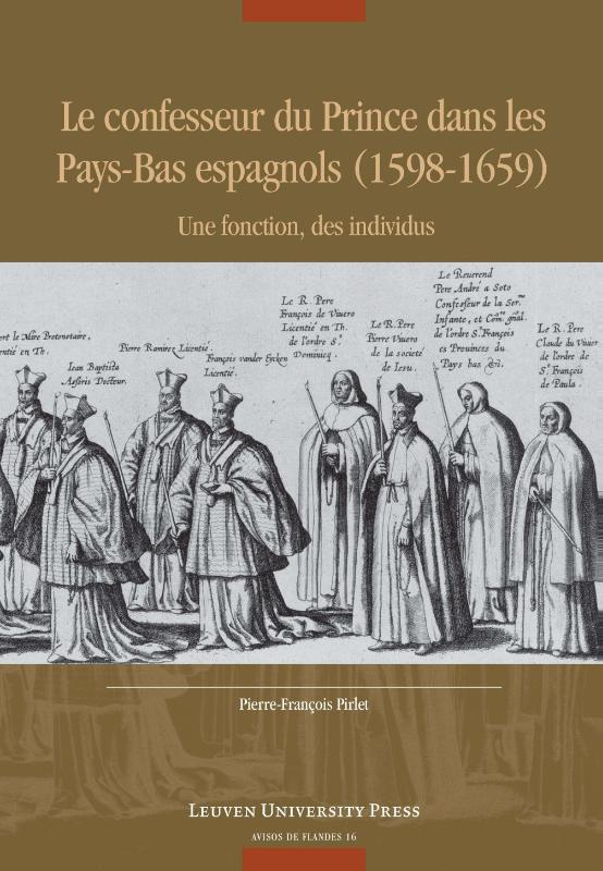 Omslag van Le confesseur du Prince dans les Pays-Bas espagnols (1598-1659)