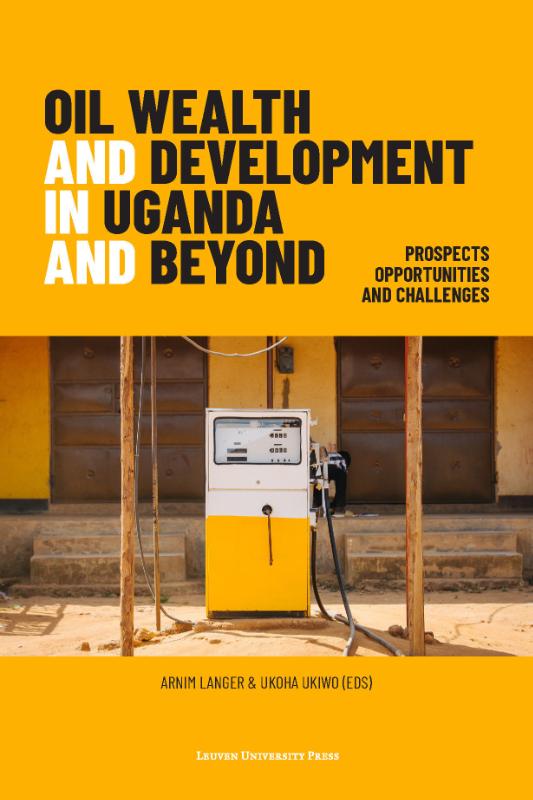 Omslag van Oil Wealth and Development in Uganda and Beyond
