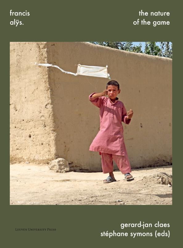 Omslag van Francis Alÿs. The Nature of the Game