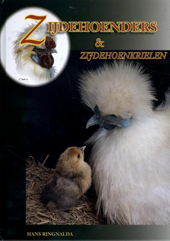 Omslag van Zijdenhoenders en Zijdehoenkrielen