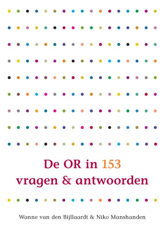 Omslag van De OR in 153 vragen en antwoorden
