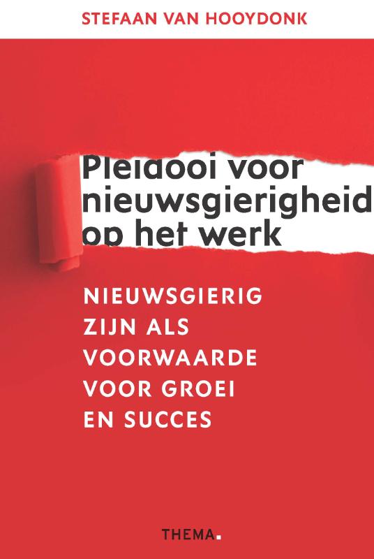 Omslag van Pleidooi voor nieuwsgierigheid op het werk
