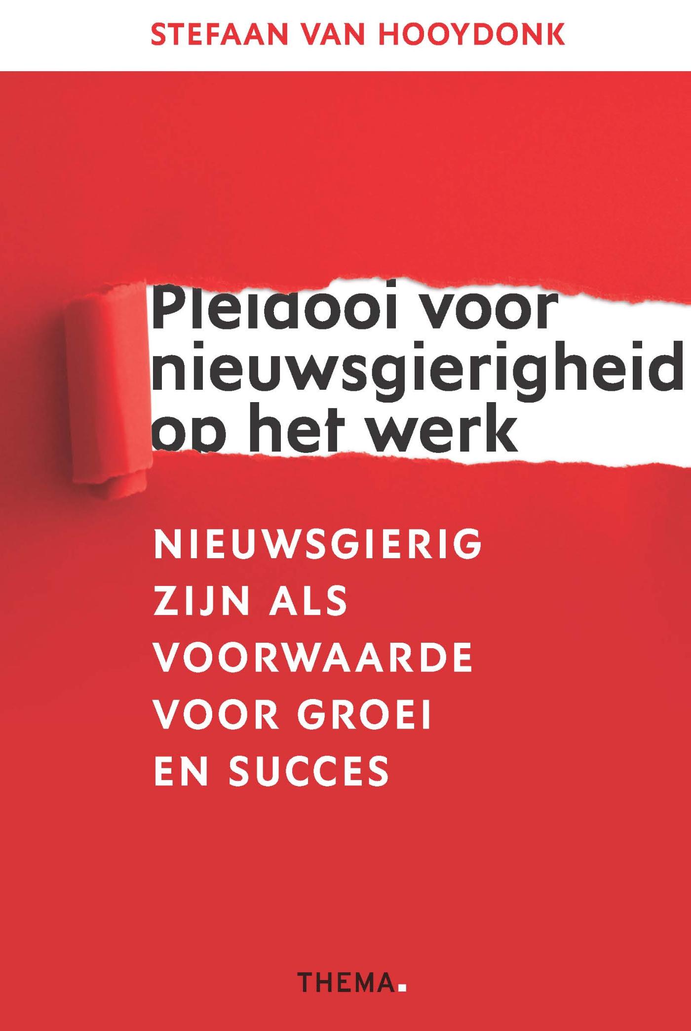 Omslag van Pleidooi voor nieuwsgierigheid op het werk