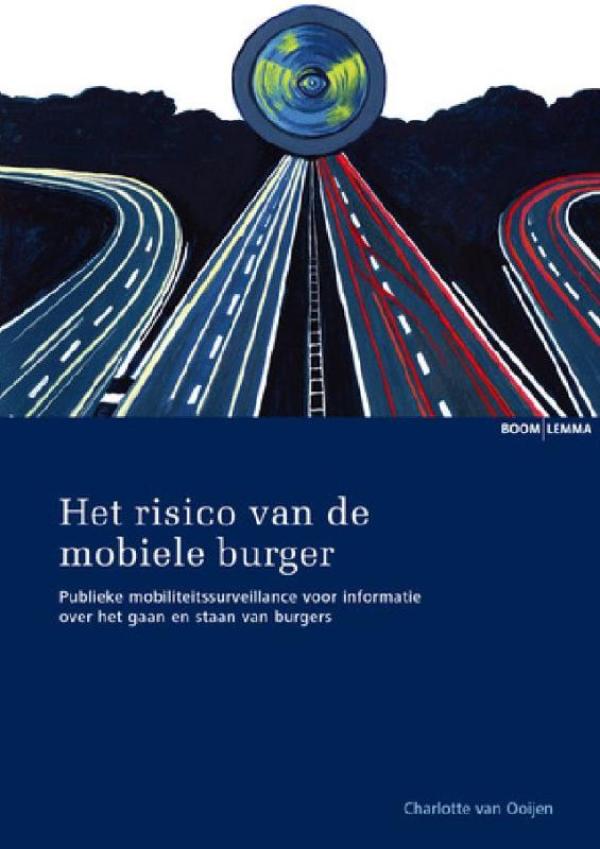 Omslag van Het risico van de mobiele burger