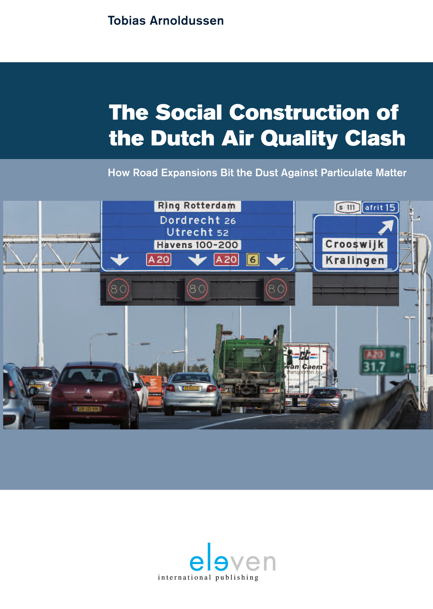 Omslag van The social construction of the dutch air quality clash