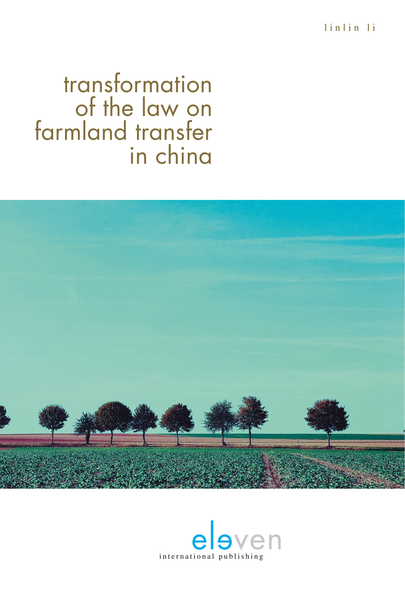 Omslag van Transformation of the law on farmland transfer in China